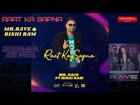 Mr Rave & Rishi Ram - Raat Ka Sapna  (2020 Bollywood song)