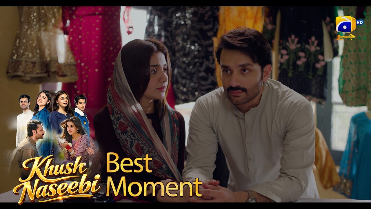 Khush Naseebi Episode 42 | 𝐁𝐞𝐬𝐭 𝐌𝐨𝐦𝐞𝐧𝐭 𝟎𝟒 | Tuba Anwar - Osama Tahir | Har Pal Geo