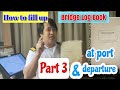 How To Fill Up Bridge Logbook At Port And Departure