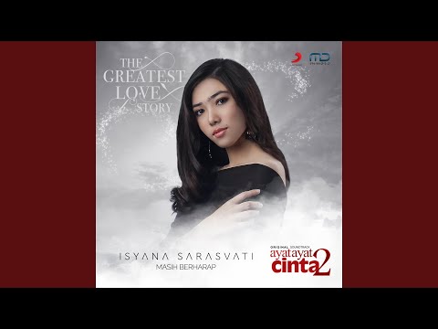 Masih Berharap (From "Ayat Ayat Cinta 2")