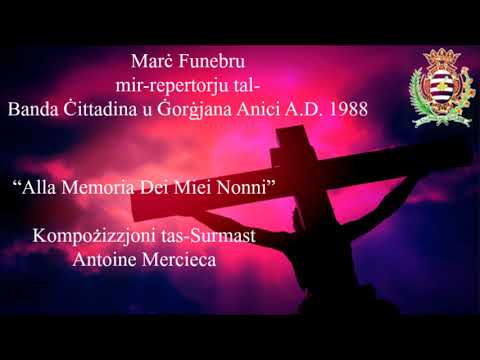 "Alla Memoria Dei Miei Nonni" Marċ Funebru - Banda Anici