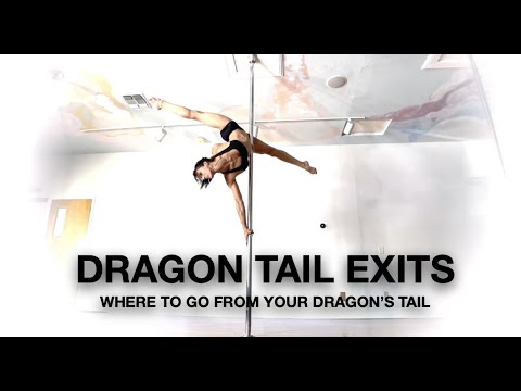 Dragon's Tail Exits...Where to go from your dragon's tail - Pole Dancing Tutorials by ElizabethBfit