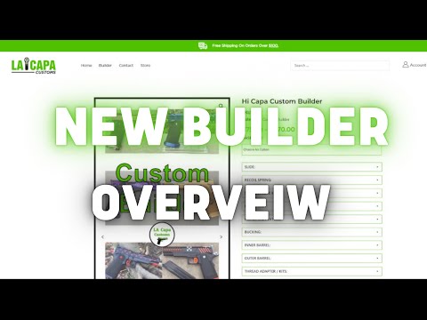 New Builder Overview | LA Capa Customs