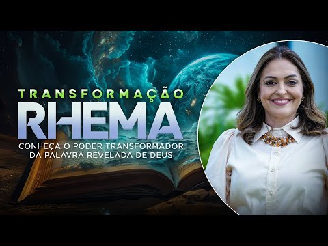TRANSFORMAÇÃO RHEMA - KLYCIA GAUDARD