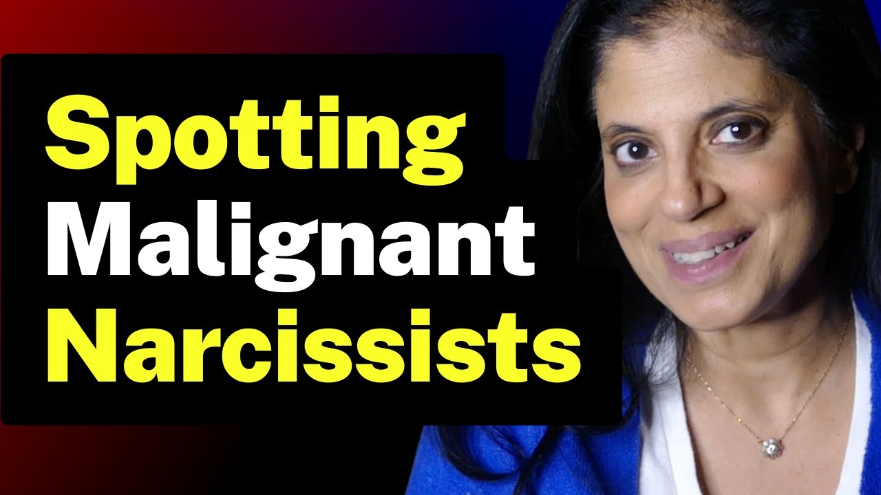 How to Keep an Eye Out for Malignant Narcissists