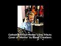 Cathedral School Mother's Day Tribute Song 'Mother' by Kasey Chambers
