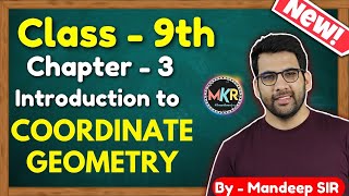 Class 9 Maths, Chapter 3, Introduction to Coordinate Geometry || NEW NCERT || MKR || @GREENBoard