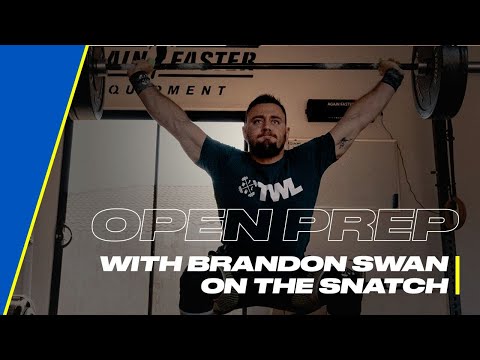 Open Prep: Improving Your Snatch