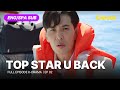 FULL SUB Top Star U Back Ep 02 ENG SPA Subbed Kdrama Kimjisuk Jeonsomin Leesangyeob