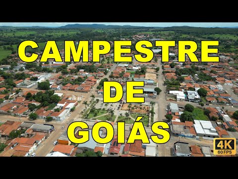 Campestre de Goiás (Em 4K)