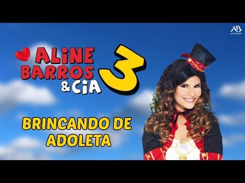 DVD Aline Barros & Cia 3 - Brincando de Adoleta