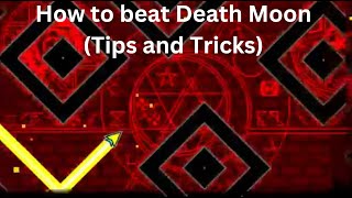 How to beat Death Moon (Tips and Tricks)