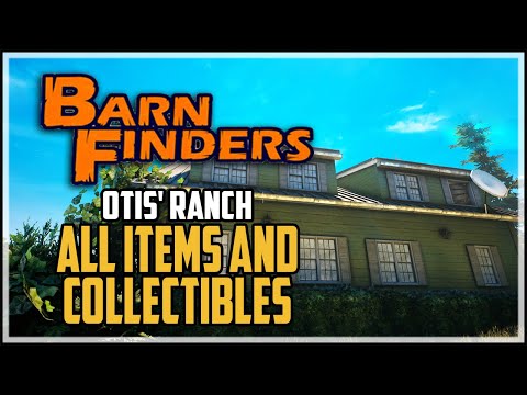 Barn Finders Otis' Ranch All Items And Collectibles