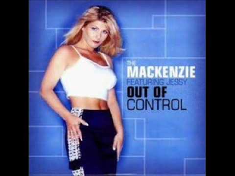 The Mackenzie Feat. Jessy - Out Of Control