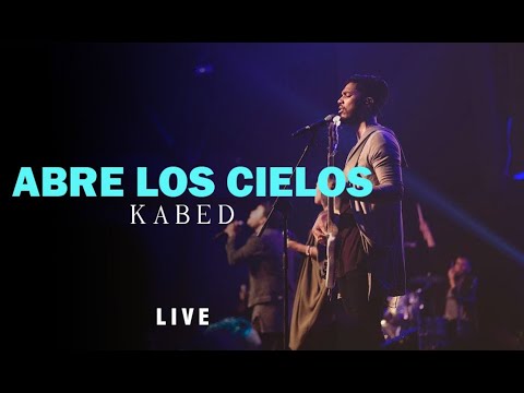Abre Los Cielos - Kabed