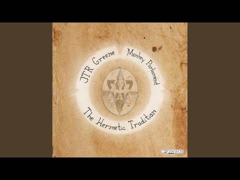 The Hermetic Tradition (Original Mix)