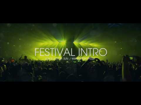 Festival Opener Intro (Dj Intro)