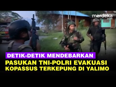 Detik Detik Mendebarkan! Solid TNI Polri Evakuasi 6 Kopassus Terkepung, Diwarnai Suara Tembakan