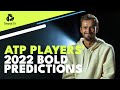 What's Your BOLD Tennis Prediction for 2022? ATP Players Share Theirs...