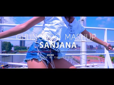 SANJANA - GHUNGROO MASHUP || PROD. BY TSMUSIC (OFFICIAL MUSIC VIDEO) CHUTNEY MASHUP