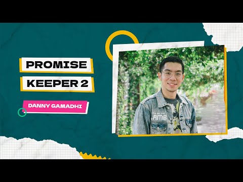 The Promise Keeper (CLCC Sunday Life 30 Januari 2022)