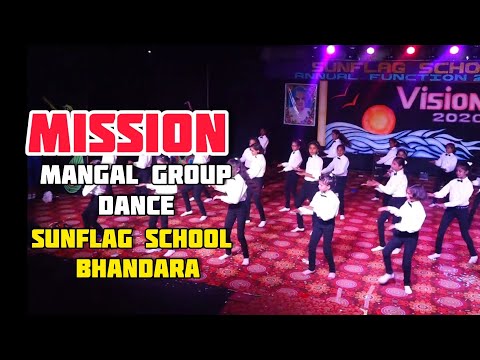 Dil Me Mars Hai | Mission Mangalam | Dance Group | Sunflag School Warthi Bhandara |