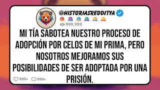 Mi TÍA Sabotea Nuestro Proceso de Adopción Por Celos de mi PRIMA, Pero Nosotros Mejoramos sus Posi