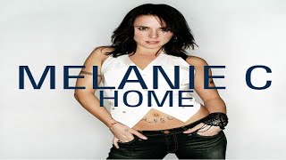 Melanie C - Home