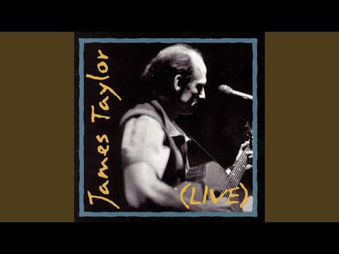 Everybody Has the Blues - James Taylor