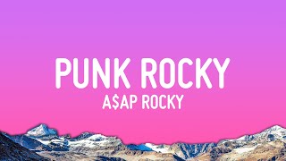 A$AP Rocky - Punk Rocky (Lyrics)