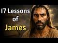 17 Lessons from James That Will Transform Your Walk with God