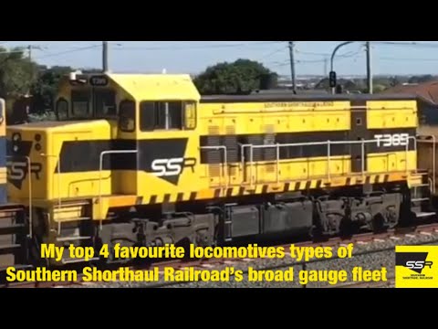 My top 4 favourite locomotive types of Southern Shorthaul Railroad’s broad gauge fleet