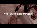 7PM - Lilacs, Lizzy McAlepine || Türkçe Çeviri
