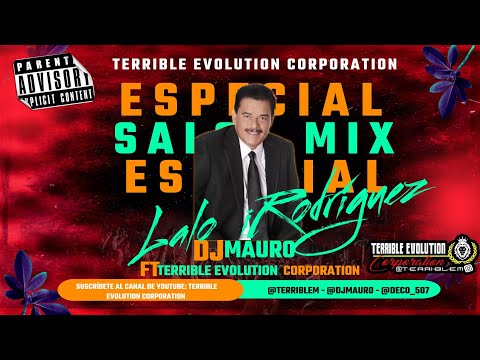Lalo Rodríguez Especial Mix De Salsa 2022 - Dj Mauro Ft Terrible Evolution Corporation /#mix #salsa