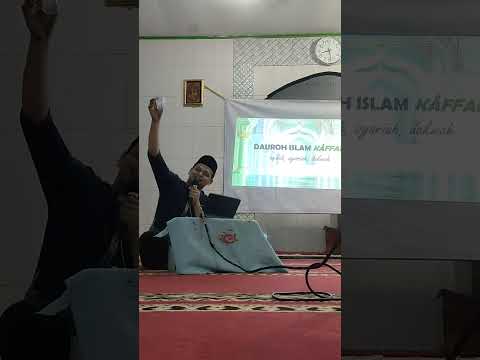 Dauroh Islam kaffah part 2 ustadz Muhammad Supriadi