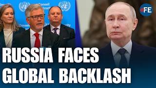 Russia Faces Global Backlash After Ukraine’s Strong UN-Led Response | WORLD NEWS