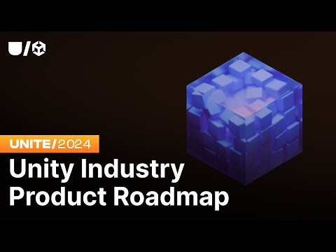 Unity Industry Product Roadmap