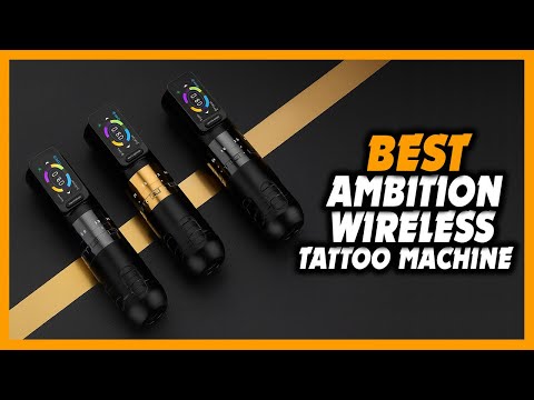 ✅Top 5 Best Ambition Wireless Tattoo Machine [Review 2026]