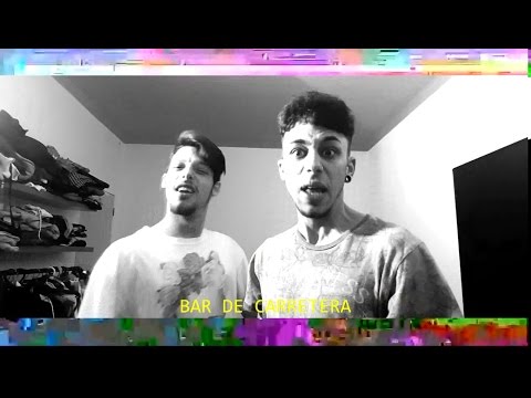 BIGFLVCXS - BAR DE CARRETERA [VÍDEO 2K17]