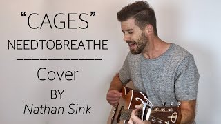 Cages NEEDTOBREATHE - Cover