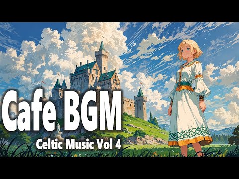 Kon Go Cafe BGM No9 Celtic Vol 4