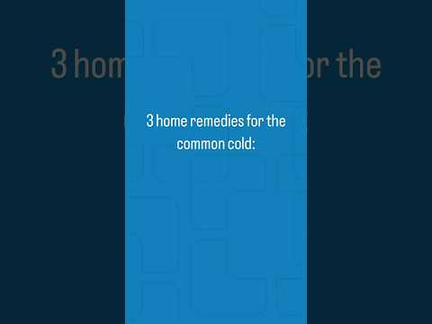 🤧 Home remedies for the common cold.