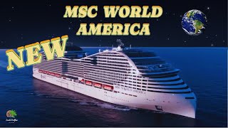 MSC World America: NEW Features That Change Everything