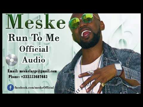 Meske - Run To Me  (Official Audio)