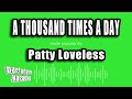 Patty Loveless - A Thousand Times A Day (Karaoke Version)