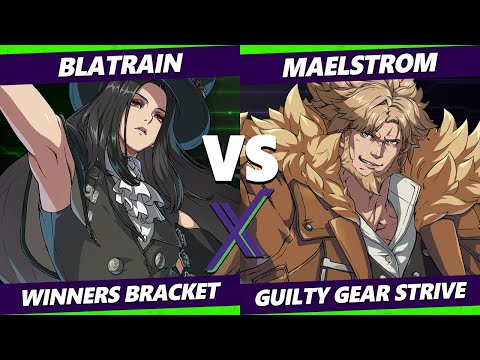 F@X 469 - BLATRAIN (Testament) Vs. Maelstrom (Leo) Guilty Gear Strive