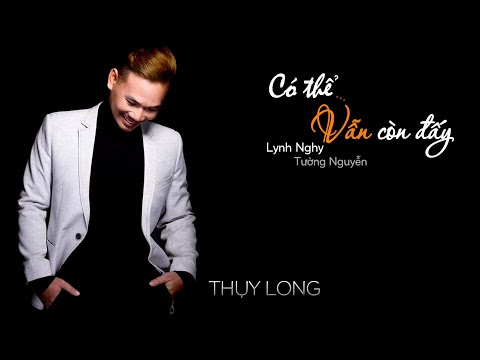Có thể vẫn còn đấy Sheet - Thuỵ Long