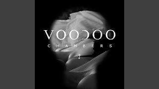 Voodoo Chambers - Voodoo Chambers video