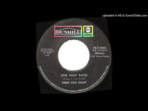 1971_149 - Three Dog Night - One Man Band  - (45)(2.51)
