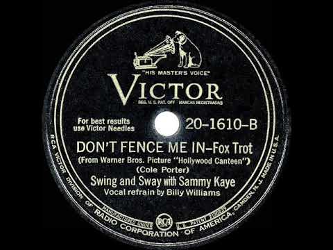 1945 HITS ARCHIVE: Don’t Fence Me In - Sammy Kaye (Billy Williams, vocal)